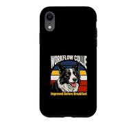 Workflow Collie Improved Before Breakfast Humor Dog Case for iPhone XR