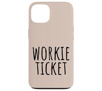 Workie Ticket N.East Greeting Geordie Dialect Funny Beige Case for iPhone 13