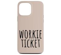 Workie Ticket N.East Greeting Geordie Dialect Funny Beige Case for iPhone 13 Pro Max