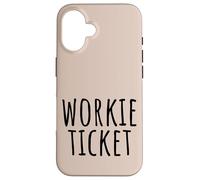 Workie Ticket N.East Greeting Geordie Dialect Funny Beige Case for iPhone 16