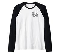 Workie Ticket N.East Greeting Geordie Dialect Funny Saying Raglan Baseball Tee