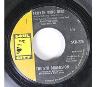Workin' On A Groovy Thing / Broken Wing Bird [Vinyl Single 7'']