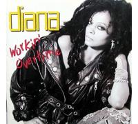 Workin' overtime (1989) by Diana Ross (1989-08-02)