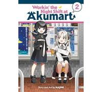 Workin' the Night Shift at Akumart Vol. 2
