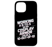 Working 9-to-5 Cosplay Armor Hobby Enthusiast Case for iPhone 15