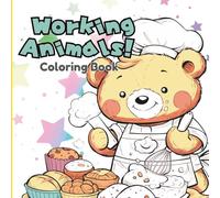 Working Animals! Coloring Book: For Kids and Adults, 50 designs
