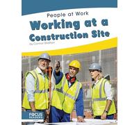 Working at a Construction Site (People at Work)