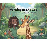 Working at the Zoo- A Clinical Nutritionist