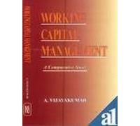 Working Capital Management: A Comparative Study