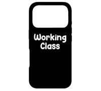 Working Class Blue Collar Work Ethic Saying Design Case for iPhone 17 Pro