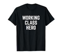 Working Class Hero T-Shirt