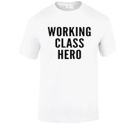 Working Class Hero T-Shirt Men's 100% Cotton Funny Novelty Gift Work Top Tee