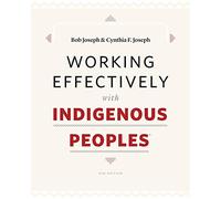 Working Effectively with Indigenous Peoples(R)