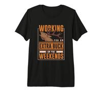 Working for an Extra Buck - Deer Hunter Premium T-Shirt