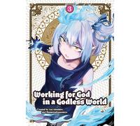 Working for God in a Godless World Vol. 3