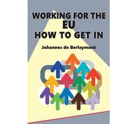 Working for the EU: How to Get In