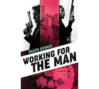 Working for the Man: 7 (Hardman)
