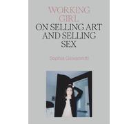 Working Girl by Sophia Giovannitti (Hardback Book)