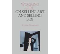 Working Girl Sophia Giovannitti Hardback Verso Books Theory of ar