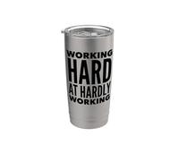 Working Hard at Hardly Working Travel Mug Cup Gift Stainless Steel Insulated Tumbler