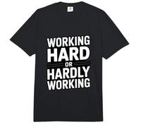 Working Hard Or Hardly Working Funny Office Comfort Colors Adult Heavyweight T-Shirt