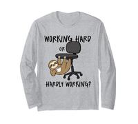 Working Hard Or Hardly Working Funny Sloth Office Humor Long Sleeve T-Shirt