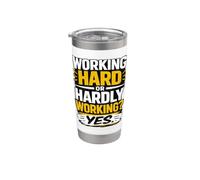 Working Hard Or Hardly Working Funny Workplace Humor Quote Stainless Steel Insulated Tumbler