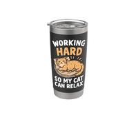 Working Hard So My Cat Can Relax Owner Stainless Steel Insulated Tumbler