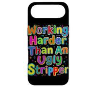 Working Harder Than an Ugly Stripper Saying Case for iPhone Air