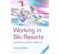 Working in Ski Resorts: Europe and North America