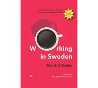 Working in Sweden: The A-Z Guide