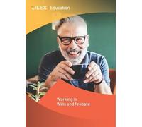 Working in Wills and Probate