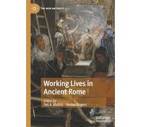 Working Lives in Ancient Rome (The New Antiquity)