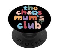 Working Mothers - CEO Busy Tired Funny The Chaos Mums Club PopSockets Adhesive PopGrip