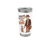 Working Myself to the Bone Skeleton Dad Humor Stainless Steel Insulated Tumbler