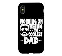 Working On Being The Coolest Dad Father Father's Day Case for iPhone X/XS
