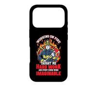 Working On Fire Fireman Firefighter Funny Firefighters Case for iPhone 17 Pro