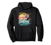 Working On My Tanlines, Funny Tanning Spray Salon Beach Pullover Hoodie