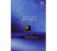 Working Out of Poverty: International Labour Conference, 91st Session 2003