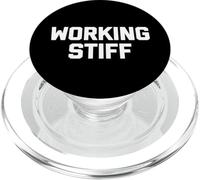Working Stiff - Fun Saying Sarcastic Novelty Office Job Work PopSockets PopGrip for MagSafe