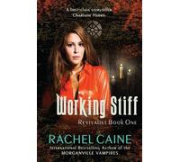 Working Stiff: The impossible-to-put-down urban fantasy series (Revivalist)