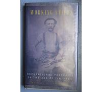 Working Stiffs: Occupational Portraits in the Age of Tintypes