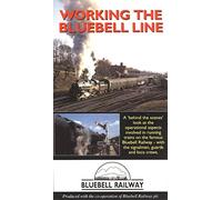 Working The Bluebell Line [VHS]