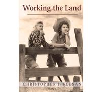 Working the Land: A very private battle in wartime Norfolk