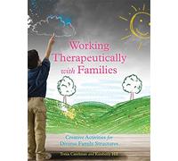Working Therapeutically with Families