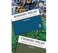 Working/Thinking Welsh: Two Volume Set