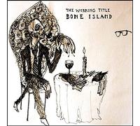 Working Title - Bone Island