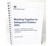 Working Together to Safeguard Children 2023 Updated 23rd February 2024