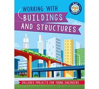 Working with Buildings and Structures (Kid Engineer)