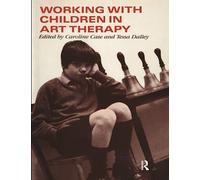 Working with Children in Art Therapy